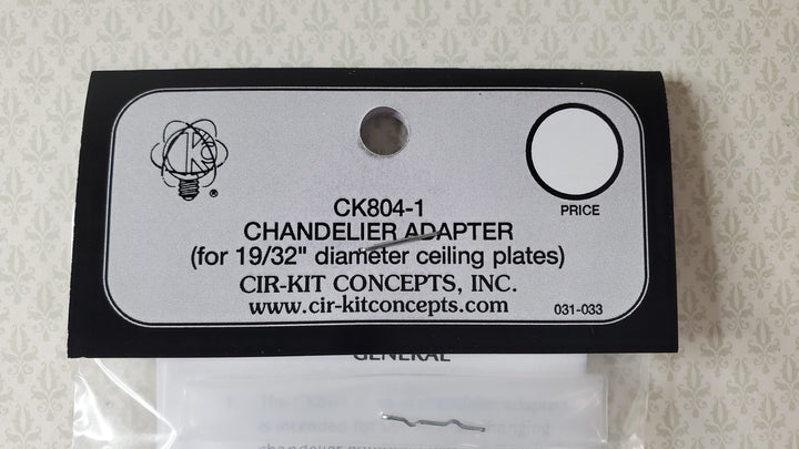 Cir - Kit Chandelier Adaptor for Lights 1:12 Dollhouses CK804 - 1 19/32" Diameter - MiniatureCrush
