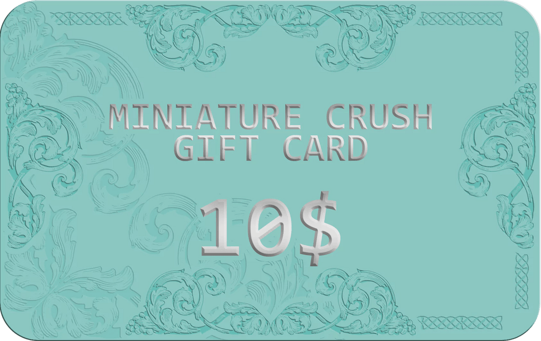 Miniature Crush Gift Card Certificate - Miniature Crush