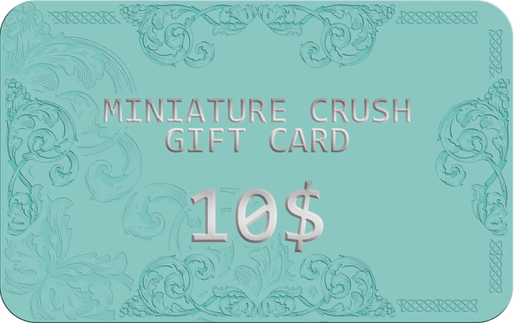 Miniature Crush Gift Card Certificate - Miniature Crush