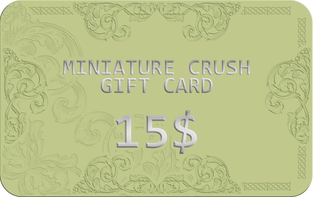 Miniature Crush Gift Card Certificate - Miniature Crush