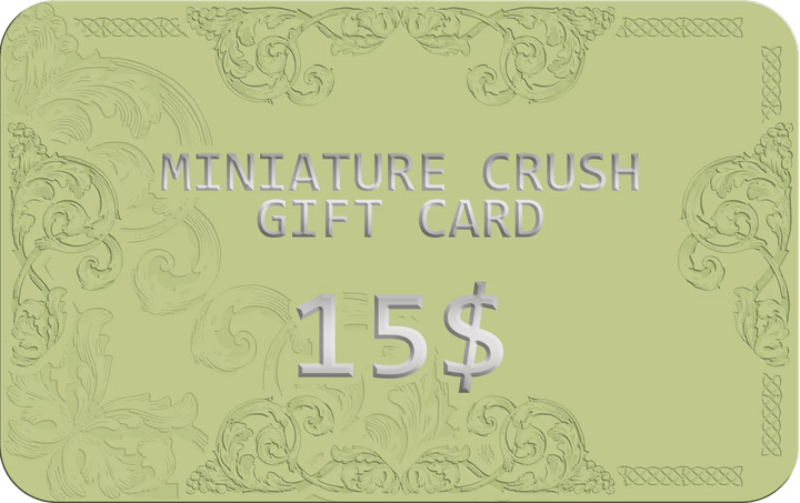 Miniature Crush Gift Card Certificate - Miniature Crush