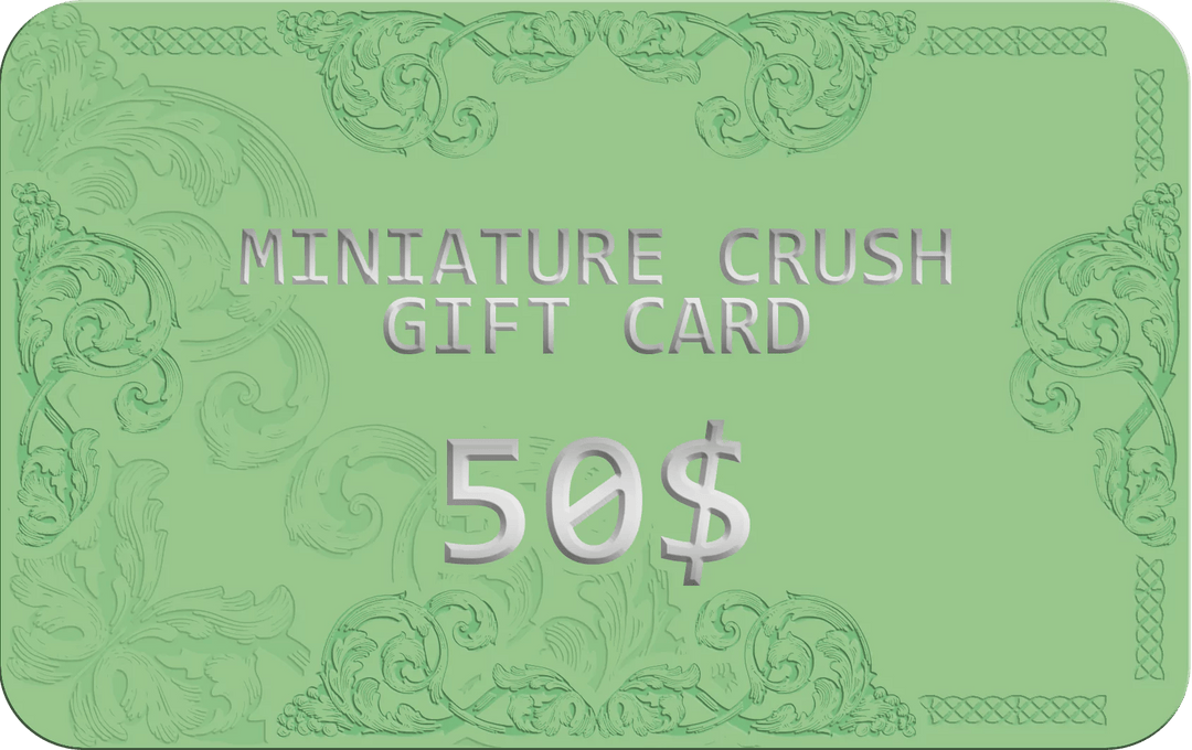 Miniature Crush Gift Card Certificate - Miniature Crush